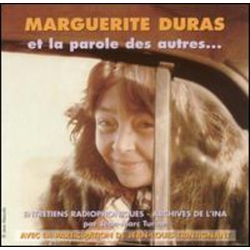 Marguerite Et La Parole Des Autres Duras Entretiens Radiophoniques:Archives CD
