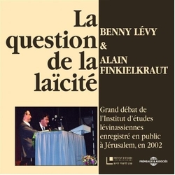 Levy / Finkielkraut La Question De La Laicite CD