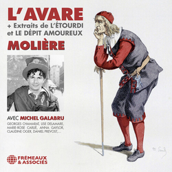 Moliere - L’Avare (Plus extraits de L’Etourdi et le depit amoureux) CD