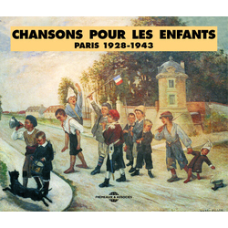 Chansons Pour Enfants/Paris 1928-1943 CD
