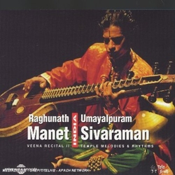 Raghunath Manet & Umayalpuram K. Sivaraman Veena Recital I et II CD
