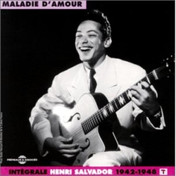 Henri Salvador Intégrale - Vol. 1 - 1942 - 1948 "Maladie D'amour" CD