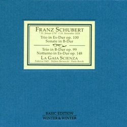 Franz Schubert & La Gaia Scienza Trio In Es-Dur Op. 100 / Sonate In B-Dur / Trio In B-Dur Op. 99 / Notturno In Es-Dur Op. 148 CD