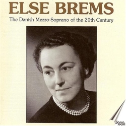 Else Brems The Danish Mezzo-Soprano Of The 20th Century CD