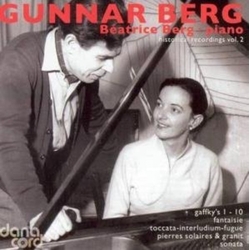Gunnar Berg & Béatrice Berg Piano - Historical Recordings Vol. 2 CD