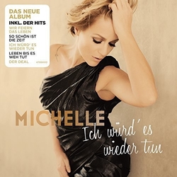 Michelle Ich Würd' Es Wieder Tun GERMANY CD