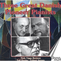 Bentzon / Harder / Jensen 3 Great Danish Pioneer Pianist CD