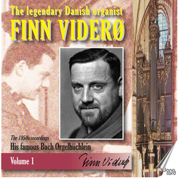 Finn Viderø The Legendary Danish Organist Finn Viderø: Volume 1:The 1950s Recordings - His Famous Bach Orgelbüchlein CD