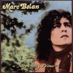 Marc Bolan Twopenny Prince CD