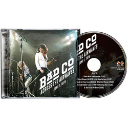 Bad Company Across The Airwaves June 1, 1975 CD