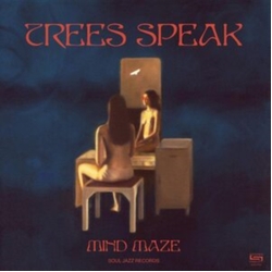 Trees Speak Mind Maze CD