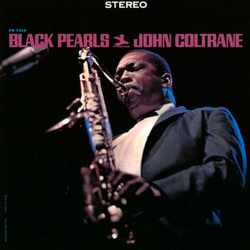 John Coltrane Black Pearls - UHQCD HQCD JAPAN HQCD REMASTER CD
