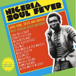 Various Nigeria Soul Fever (Afro Funk, Disco And Boogie: West African Disco Mayhem!) CD