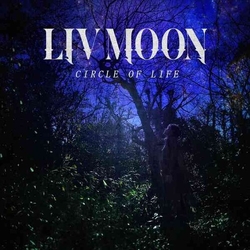 Liv Moon Circle Of Life CD