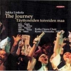 Jukka Linkola & Kotka Opera Choir & Kymi Sinfonietta & Nikkola The Journey: Täyttyneiden Toiveiden Maa CD