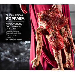 Michael Hersch & Ah Young Hong & Steve Davislim & Silke Gäng & Ensemble Solovoices & Ensemble Phoenix Basel & Jürg Henneberger & Stephanie CD