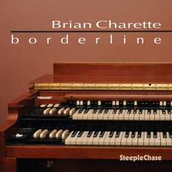 Brian Charette Borderline CD