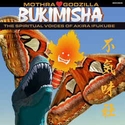 Bukimisha Mothra Hearts Godzilla (The Spiritual Voices Of Akira Ifukube) CD