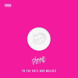 To The Rats And Wolves Cheap Love CD