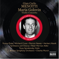 Gian Carlo Menotti & Franca Duval & Richard Cross & Patricia Neway & Herbert Handt & Peter Herman Adler & Tossy Spivakovsky & Boston Symphony CD