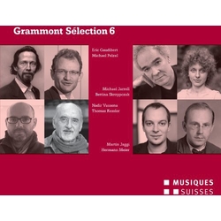 Eric Gaudibert & Michael Pelzel & Michael Jarrell & Bettina Skrzypczak & Nadir Vassena & Thomas Kessler & Martin Jaggi & Hermann Meier Grammont CD
