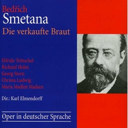 Smetana / Trotschel / Ludwig / Stern / Elmendorff Die Verkaufte Braut (Frankfurt 1953) CD
