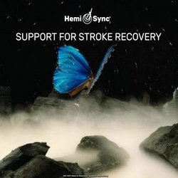 Hemi-Sync Support For Stroke Recovery CD