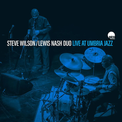 Steve Wilson / Lewis Nash Duo Live At Umbria Jazz CD