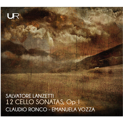 Salvatore Lanzetti & Claudio Ronco & Emanuela Vozza 12 Cello Sonatas Op. I CD