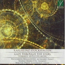 Karlheinz Stockhausen & Ricciarda Belgiojoso & Mario Mariotti & Walter Prati Gaze Through The Stars (Tierkreis, Intuitive Music) ITALY JAPANESE CD
