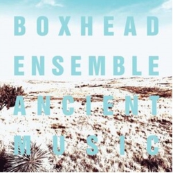 Boxhead Ensemble Ancient Music 2 CD