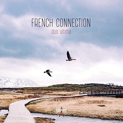 Duo Ultima French Connection CD