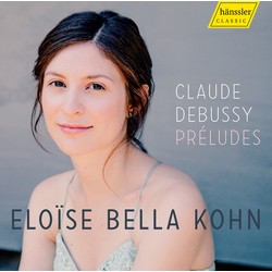 Claude Debussy & Eloïse Bella Kohn Préludes CD