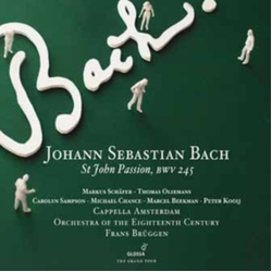 Johann Sebastian Bach & Frans Brüggen & Markus Schäfer & Thomas Oliemans & Carolyn Sampson & Michael Chance & Marcel Beekman & Peter Kooij & CD