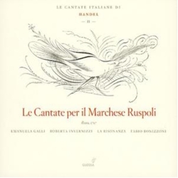 Handel & Emanuela Galli & Roberta Invernizzi & La Risonanza & Fabio Bonizzoni Le Cantate Per Il Marchese Ruspoli CD