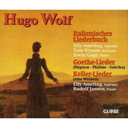 Hugo Wolf & Elly Ameling & Tom Krause & Irwin Gage & Rudolf Jansen Italienisches Liederbuch . Goethe-Lieder . Keller-Lieder CD