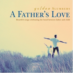 Various Golden Slumbers - A Father´s Love CD