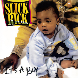 Slick Rick It's A Boy Remix 7-INCH SINGLE