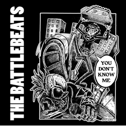 The Battlebeats You Don't Know Me VINYL 7"