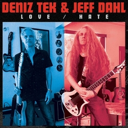 Deniz Tek & Jeff Dahl Love/Hate VINYL 7"