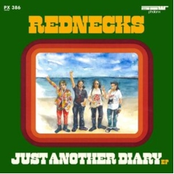 Rednecks Just Another Diary EP 7-INCH SINGLE