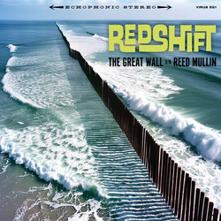 Redshift The Great Wall b/w Reed Mullin 7-INCH SINGLE