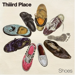 Thiiird Place Shoes VINYL 7"