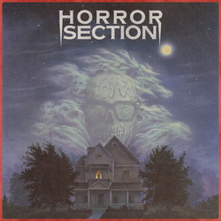 Horror Section Until The End Of Time VINYL 7"