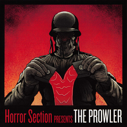 Horror Section The Prowler 7-INCH SINGLE