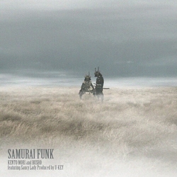 Kento Mori & Busho Samurai Funk (featuring Saucy Lady) VINYL 7"