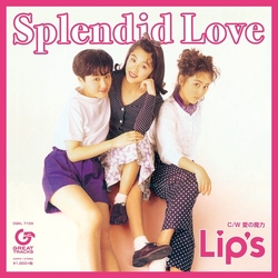 Lip's Splendid Love VINYL 7"
