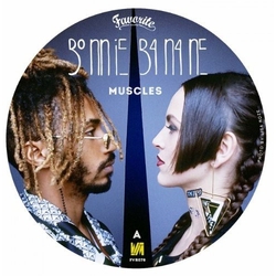 Bonnie Banane Muscles VINYL 7"