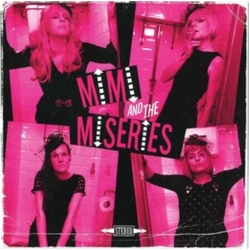 Mimi and the Miseries Movin' Out VINYL 7"