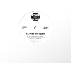 Lalomie Washburn Try My Love VINYL 7"